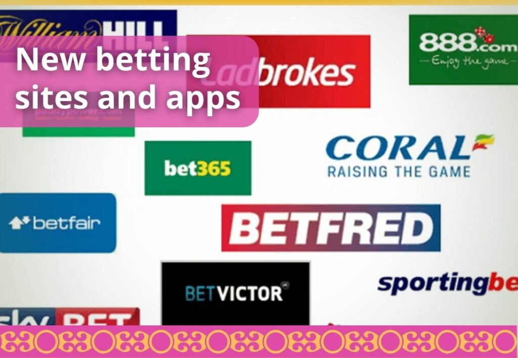 New betting sites and applications overview