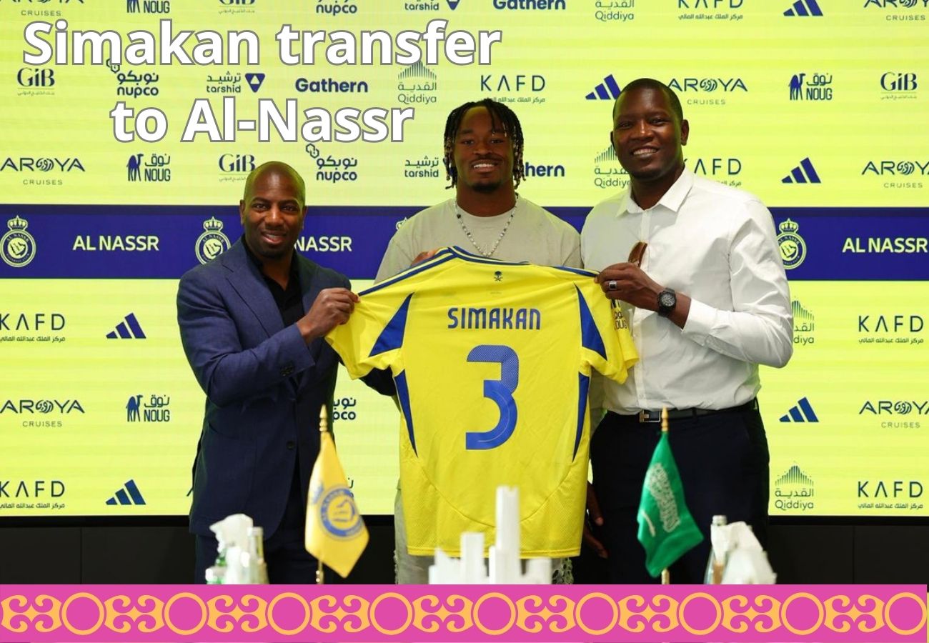 Simakan transfer to Al-Nassr news in India